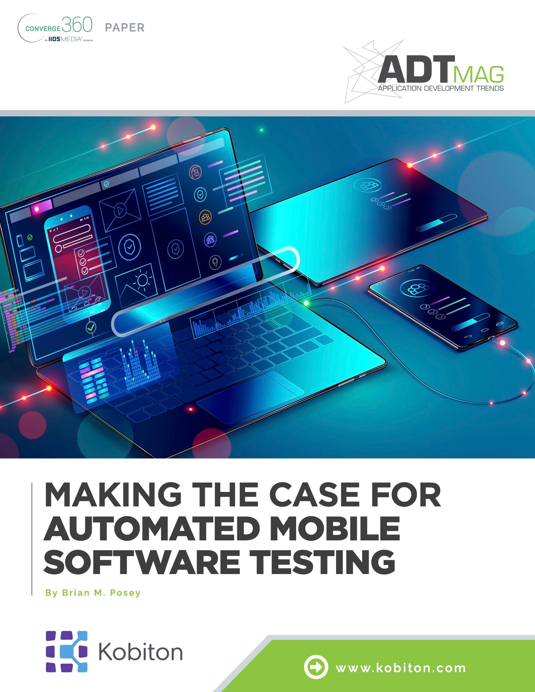 ADTMag Techtalk - Making the Case for Automated Mobile Software Testing